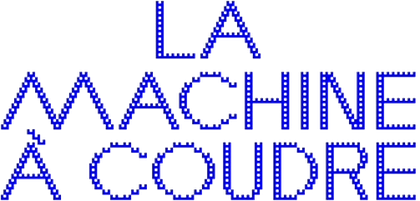 La Machine à Coudre